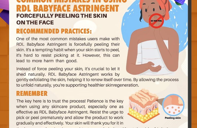 Common Mistakes When Using RDL Babyface Astringent